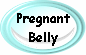 Pregnant
Belly